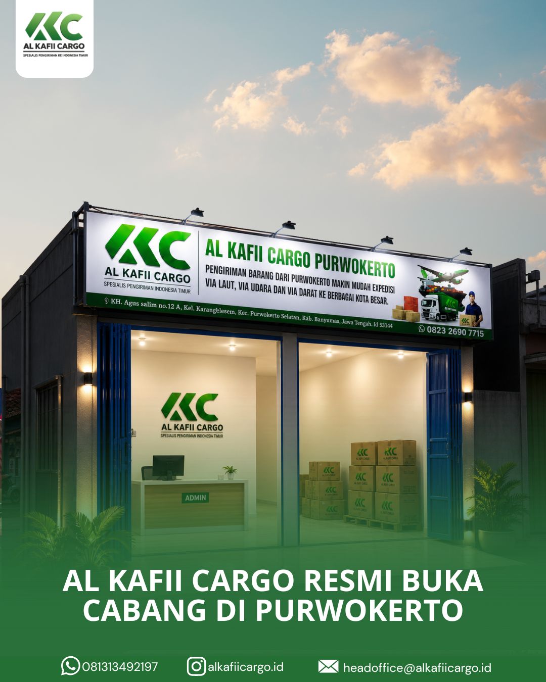 AL KAFII CARGO RESMI BUKA CABANG DI PURWOKERTO