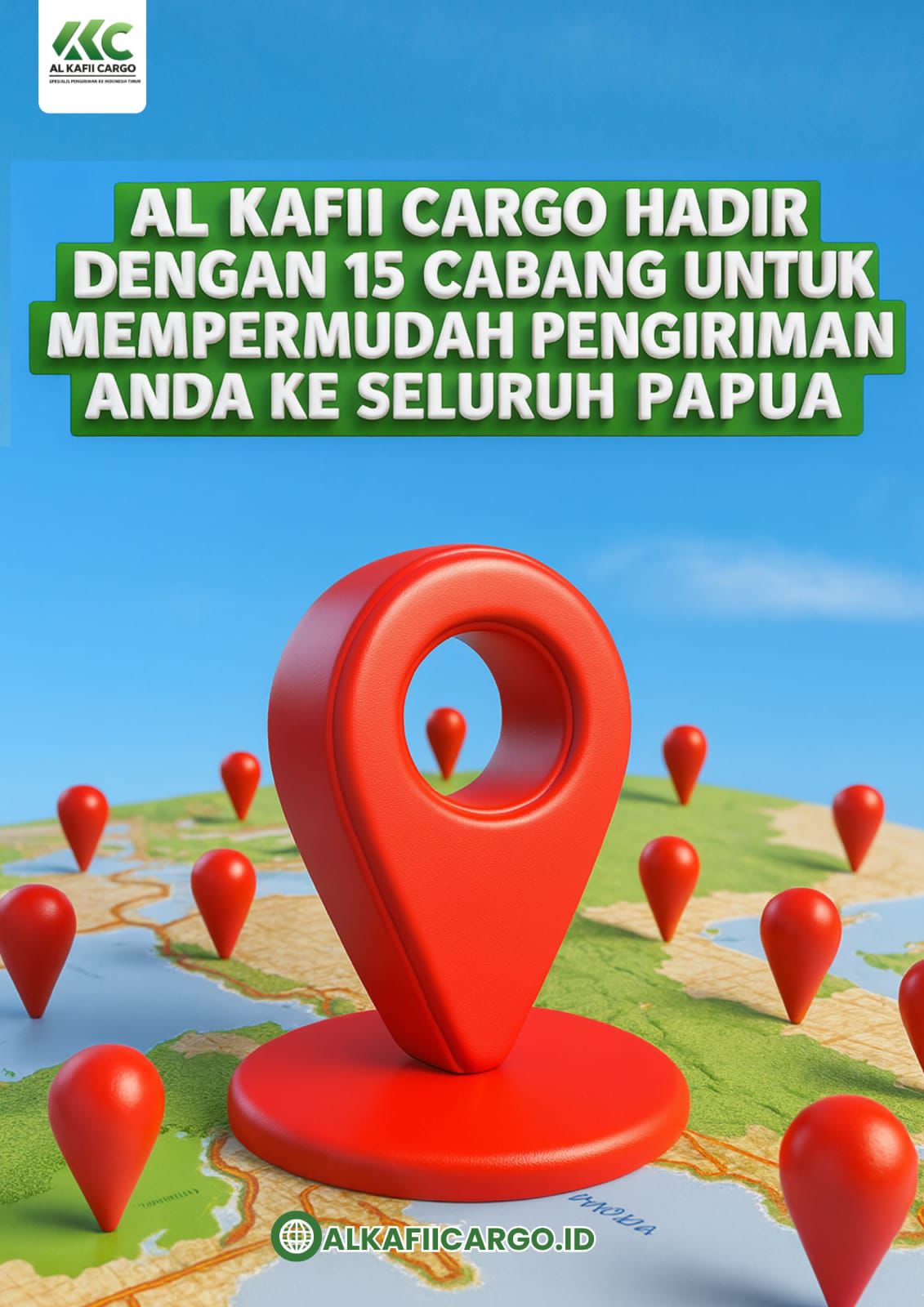 Al Kafii Cargo Hadir dengan 15 Cabang untuk Mempermudah Pengiriman Anda ke Seluruh Papua