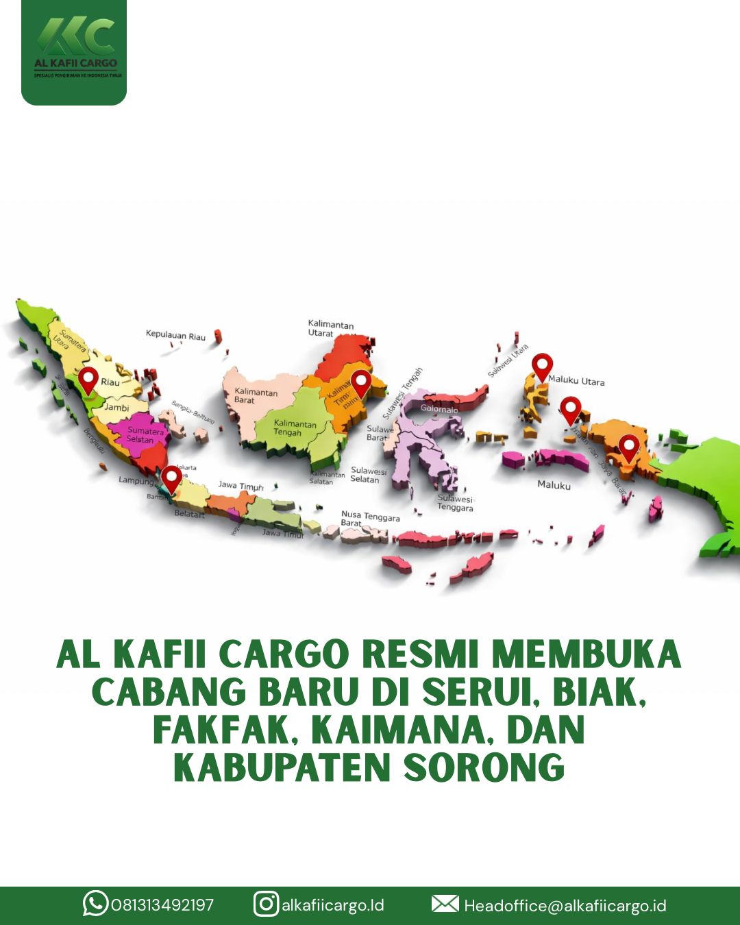 Al Kafii Cargo Resmi Membuka Cabang Baru di Serui, Biak, Fakfak, Kaimana, dan Kabupaten Sorong