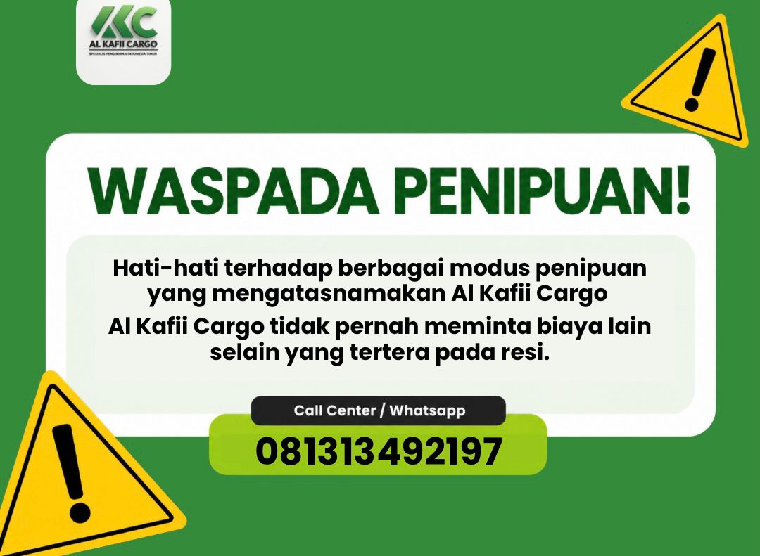 Waspada Penipuan Mengatasnamakan Al Kafii Cargo